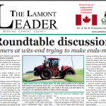 Farmers at wits’-end trying to make ends meet – read the latest Lamont Leader right now!