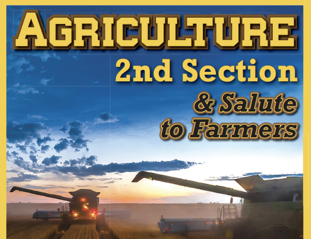 Read the special 2021 Agriculture Section & Salute to Farmers: